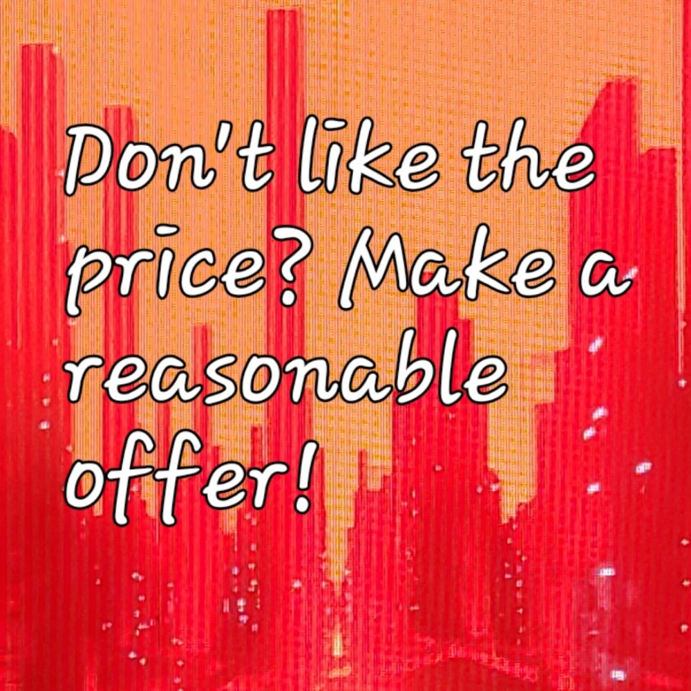 Reasonable offers are always considered